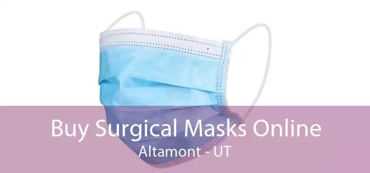 Buy Surgical Masks Online Altamont - UT