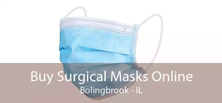 Buy Surgical Masks Online Bolingbrook - IL