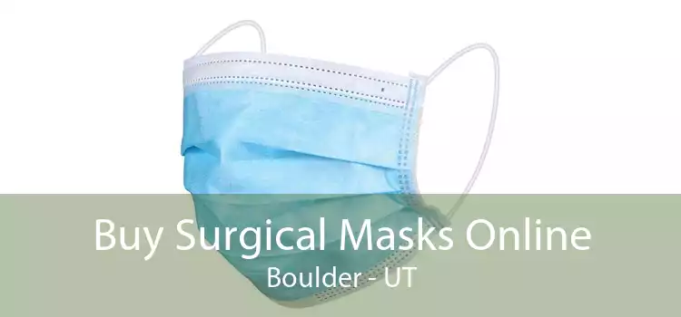 Buy Surgical Masks Online Boulder - UT