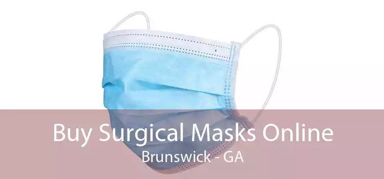 Buy Surgical Masks Online Brunswick - GA