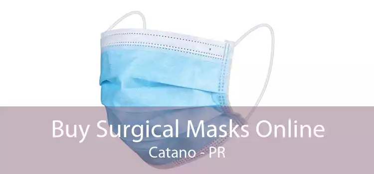 Buy Surgical Masks Online Catano - PR