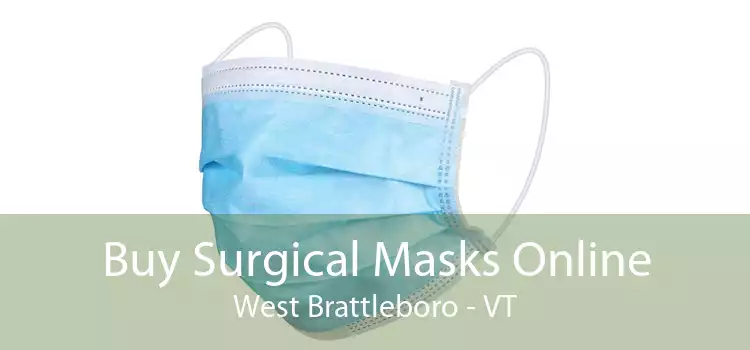 Buy Surgical Masks Online West Brattleboro - VT